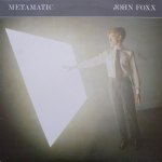 john foxx metamatic