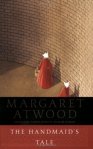 margaret atwood - the handmaids tale