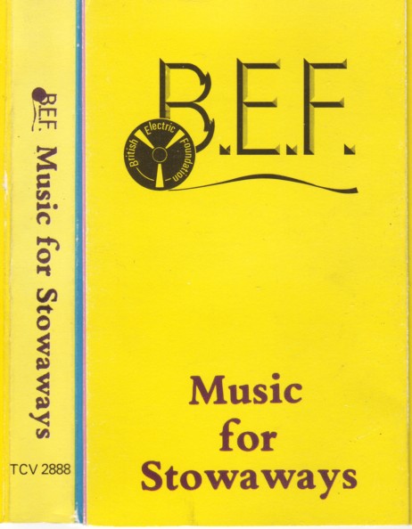 B.E.F. music for stowaways