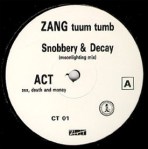 act - snobbery + decay promo remix label