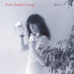 patti smith - waveUSCDRMA