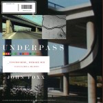 john foxx - underpassremixesUK12A