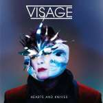 visage- hearts+knivesUKCDA