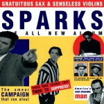 sparks gratuitous sax + senseless violins civer art