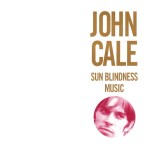 john cale - sunblindnessmusicUSCDA