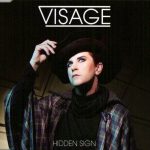 visage - hiddensignUKCDA