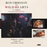 roy orbison - wildheartsUK2x7A