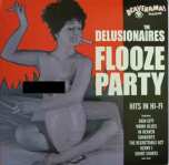 delusionaires-floozepartyUSLPA