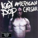 iggy pop - americancaesarUSCDA