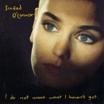 sinead o'connor - idonotwantwhatihaven'tgotUSCDA