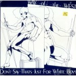 way of the west - dontsaythatsjustforwhiteboysUK12A