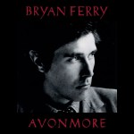 bryan ferry - avonmoreUSCDA
