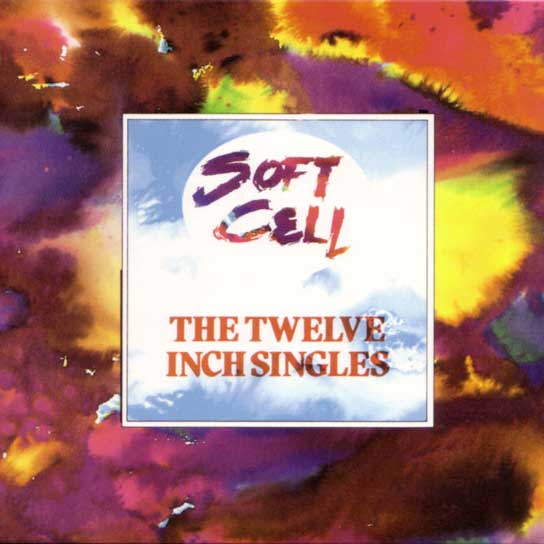 soft cell the 12" singles CD cover