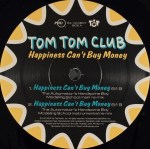 tom tom club - happinesscantbuymoenyUS12A