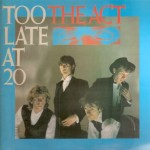 the act - toolateatthe20USLPA