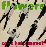 floweers can't help myself OZ 10" cover art