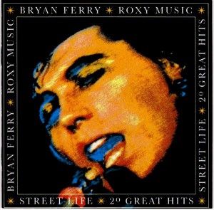 cover of street life the nest of roxy music and bryan ferry ca 1986