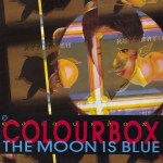 colourbox - the moon is blue UK 12" cover