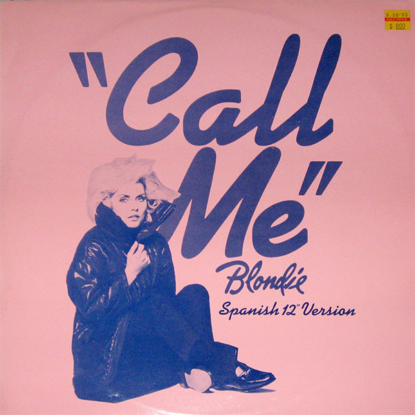 blondie - call me UK 12" spanish version cover