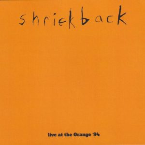 shriekback live at the orange '94 album cover