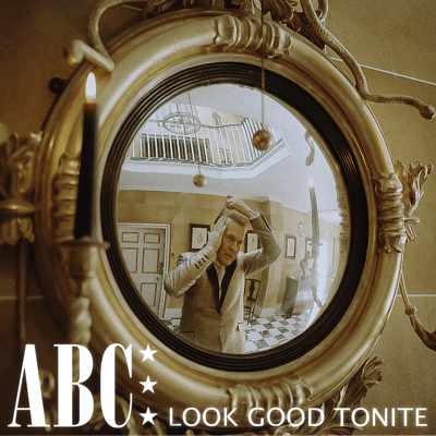 ABC - look good tonight single art