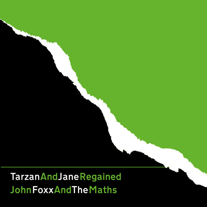 john foxx + the maths - tarzan + jane regained cover art