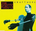kraftwerk - the robots UK CD5 cover art