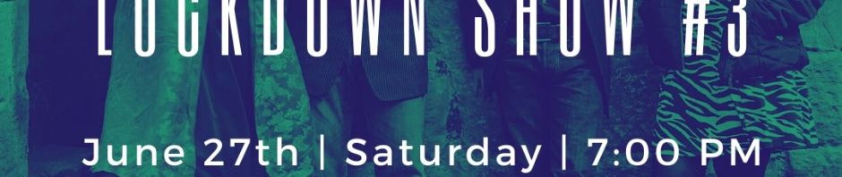 countess of fife lockdown show #3 poster