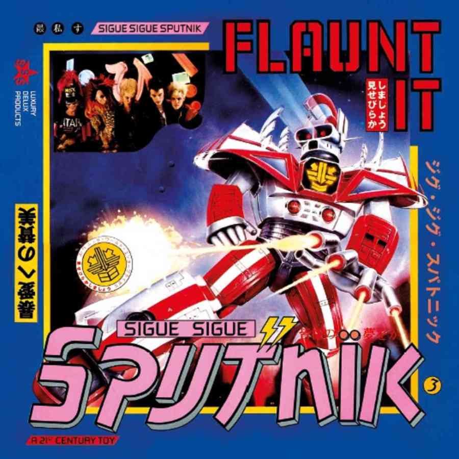 sigue sigue sputnik flaunt it deluxe cover art