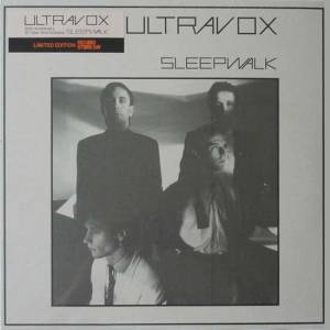 ultravox - sleepwalkUSclear12A.jpg