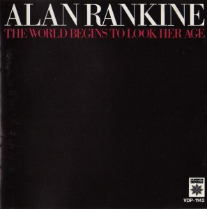 alan rankine the world begins to look her age cover art