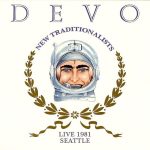 DEVO new tranditionalists live 1981 cover art