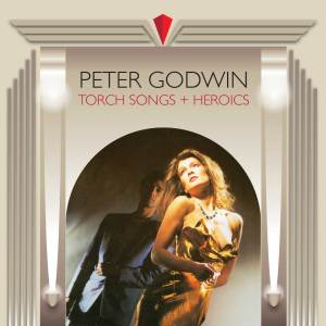 peter godwin torch songs + heroics cover art