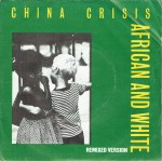 china crisis - african and white c=ver art