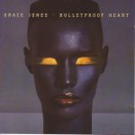 grace jones - bulletproof heart cover art