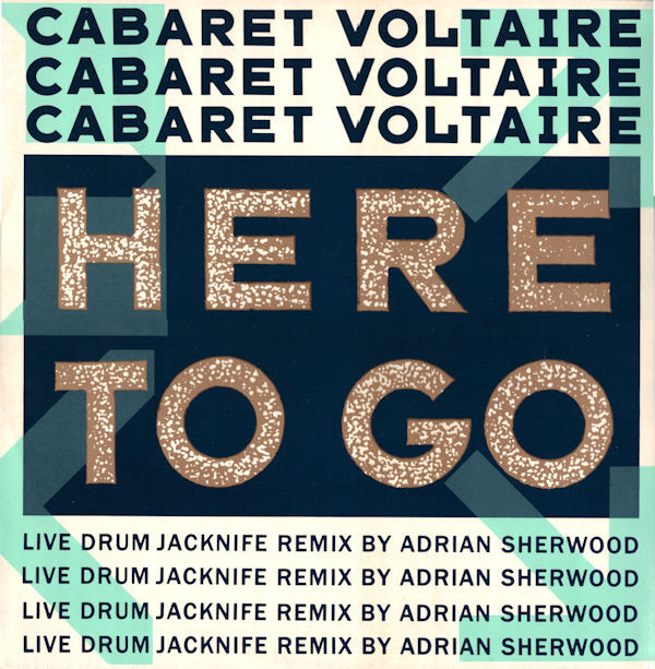 cabaret voltaire - here to go live drum jacknife remix cover art