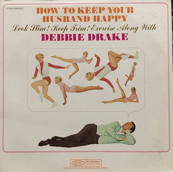 debbie drake how to keep your husband happy cover art