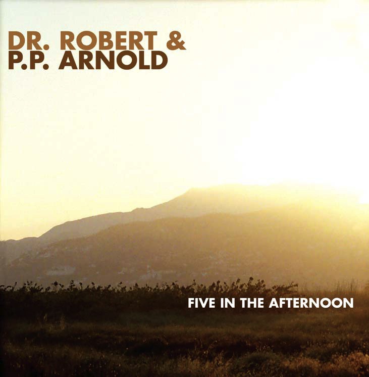 dr. robert + p.p. arnold - five in the afternoon cover art