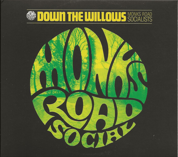 monks road social - down the willows cover art