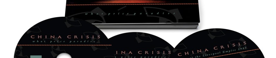 china crisis - what price paradise deluxe remster pack art