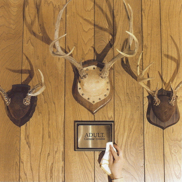 adult. - gimme trouble cover art