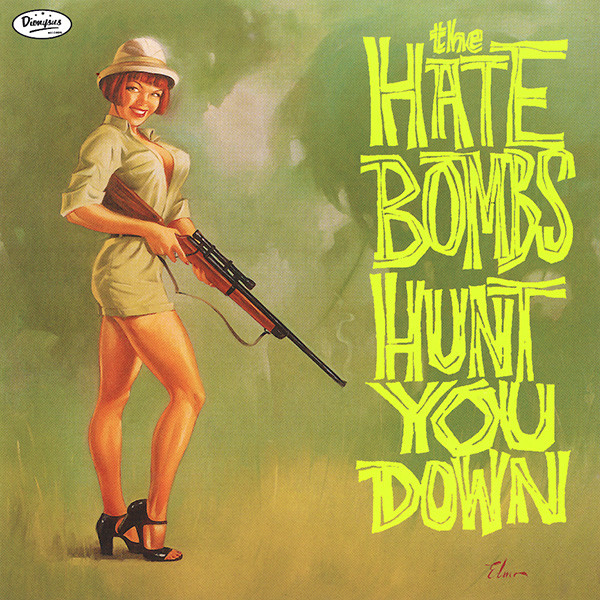 the hate bombs - hunt you down CD cover