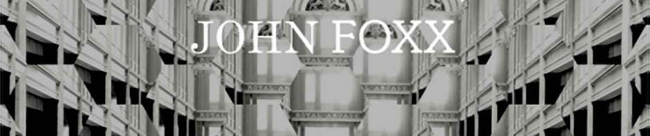 john foxx - the arcades project