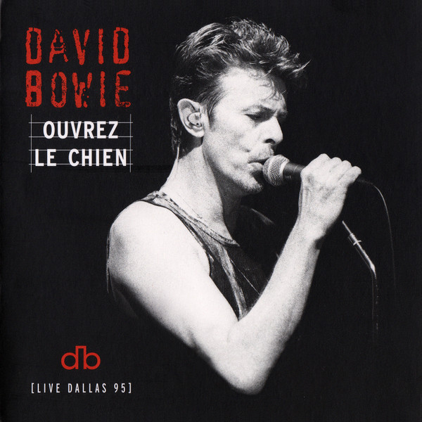 david bowie - ouvrez le chien