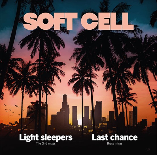 soft cell - light sleepers