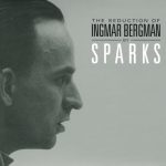 sparks - the seduction of ingmar bergman