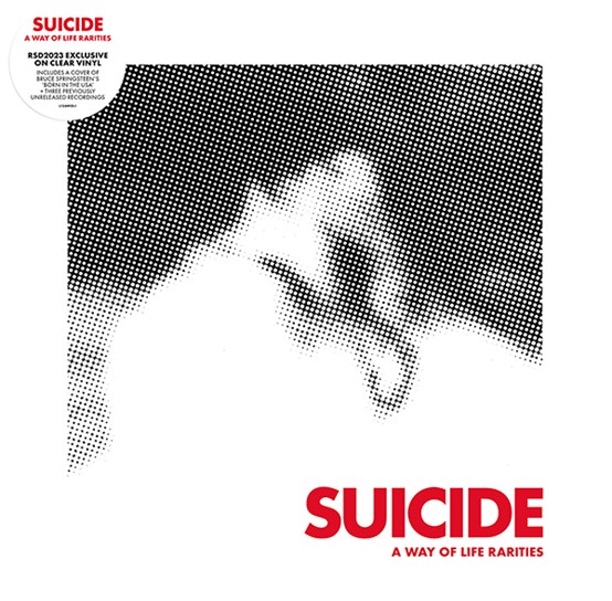 suicide - a way of life rarities