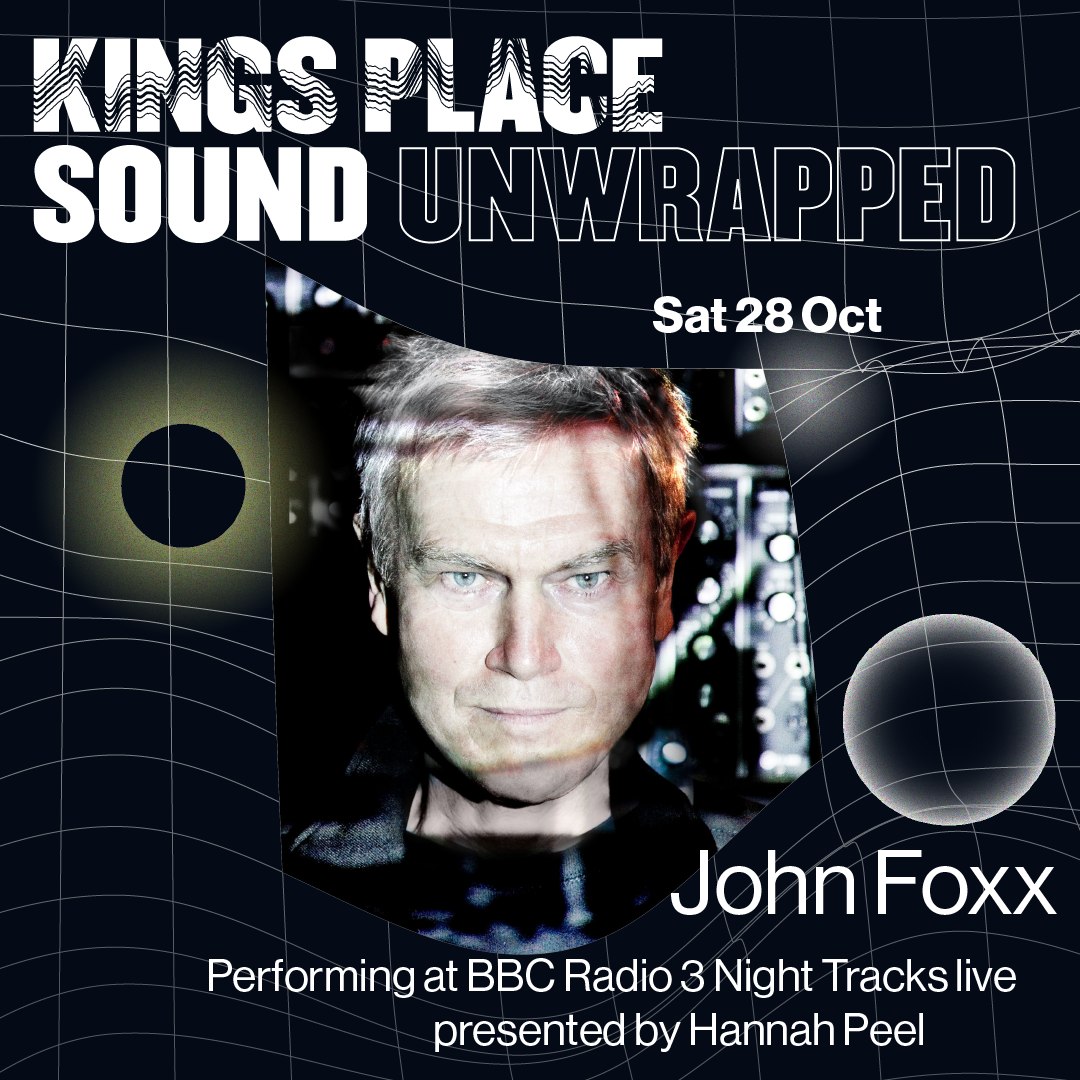 john foxx sound unwrapped show