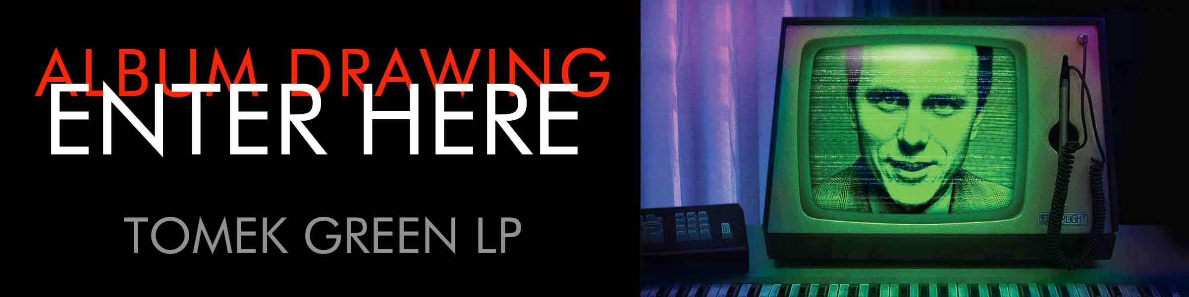 tomek LP contest banner