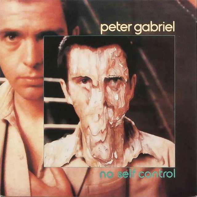 peter gabriel no self control

